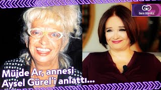 Müjde Ar, annesi Aysel Gürel'i NTV'ye Anlattı - Gece Gündüz