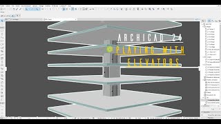 Archicad 24 - Playing with elevators
