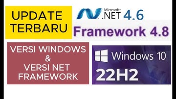 Cara update versi windows dan net framework terbaru