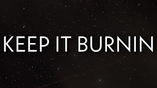 Future - KEEP IT BURNIN (Lyrics) ft. Kanye West
