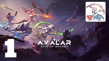 Avalar Raid Of Shadow Action Gameplay Walkthrough Part 1 (Android, ios)