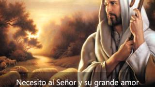 Video thumbnail of "Necesito al Señor PB"