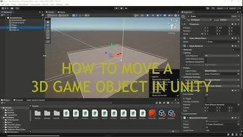 How To Move a 3D gameObject In Unity With Transform in 2 min