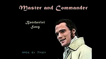 Master and Commander - Boccherini