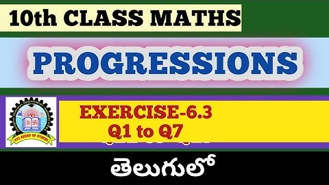 10th Class Maths Progressions Exercise 6.3 in Telugu