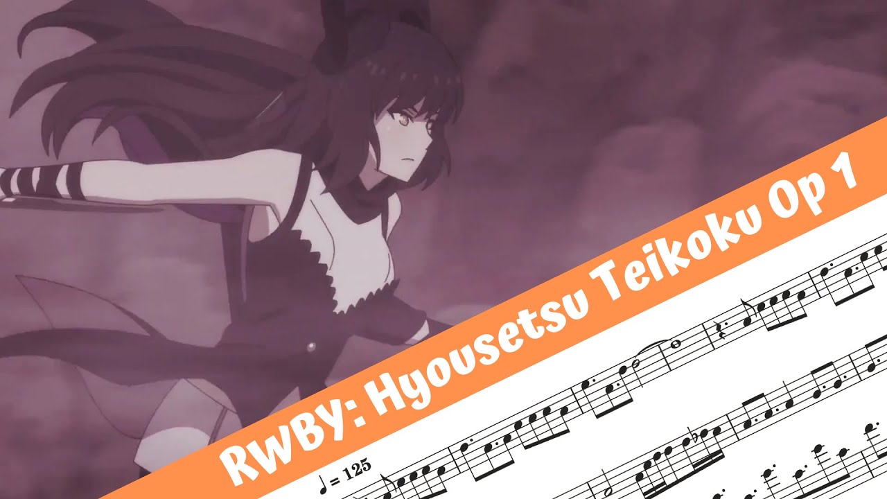 RWBY:Hyousetsu Teikoku Opening 1 (Flute)