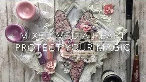 Step by Step Tutorial Easy Mixed Media Heart for Mixed Media Place