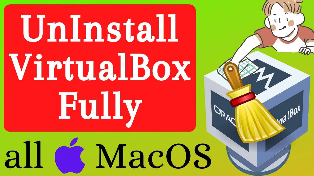 uninstall virtualbox on mac uninstall virtualbox on mac