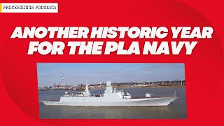 Another Historic Year for the PLA Navy