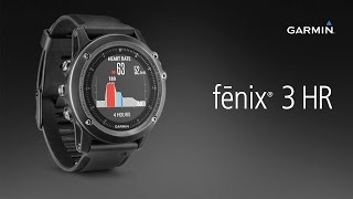 fenix 3 HR | | fitness GPS watch