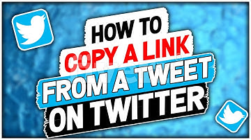 How To Copy A Link From A Tweet On Twitter