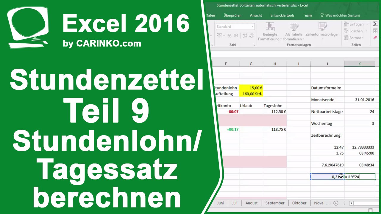 Update Stundenzettel Zeiterfassung in Excel Stundenlohn oder Tagessatz berechnen Teil 9 - carinko.com