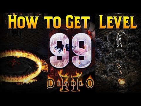 How to get level 99 Fast - Diablo 2