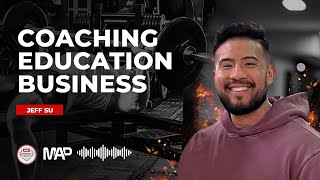 #91 - Jeff Su - Coaching, Education and Business | Coaches Corner U