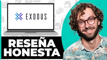 Exodus Wallet CryptoWallet Reseña Honesta - Ver antes de Usar