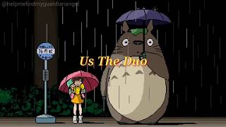 Better together // Us the Duo
