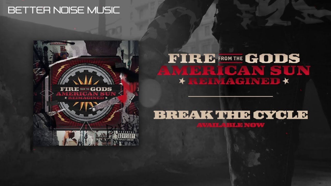 Fire from the gods break the cycle reimagined youtube