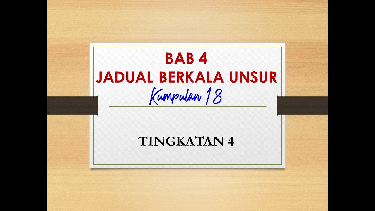 NOTA KIMIA TINGKATAN 4 KSSM BAB 4 : Kumpulan 18 - YouTube