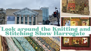 Knitting and Stitching Show Harrogate Visit 2023