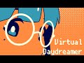 virtual daydreamer