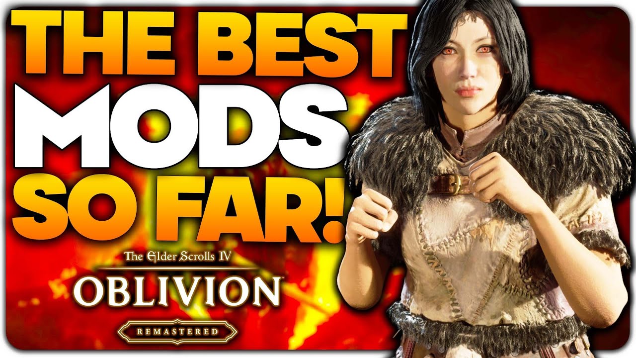 The BEST Oblivion Remastered Mods So Far! - YouTube