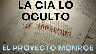 El PROYECTO GOBERNADO de la CIA: Robert Monroe y el Viaje Astral