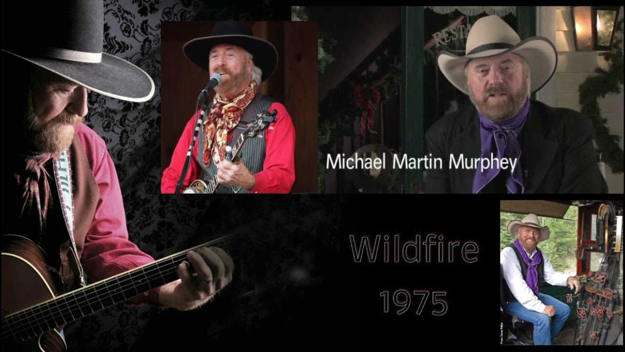 Wildfire' by Michael Martin Murphey: Story Behind the Song
