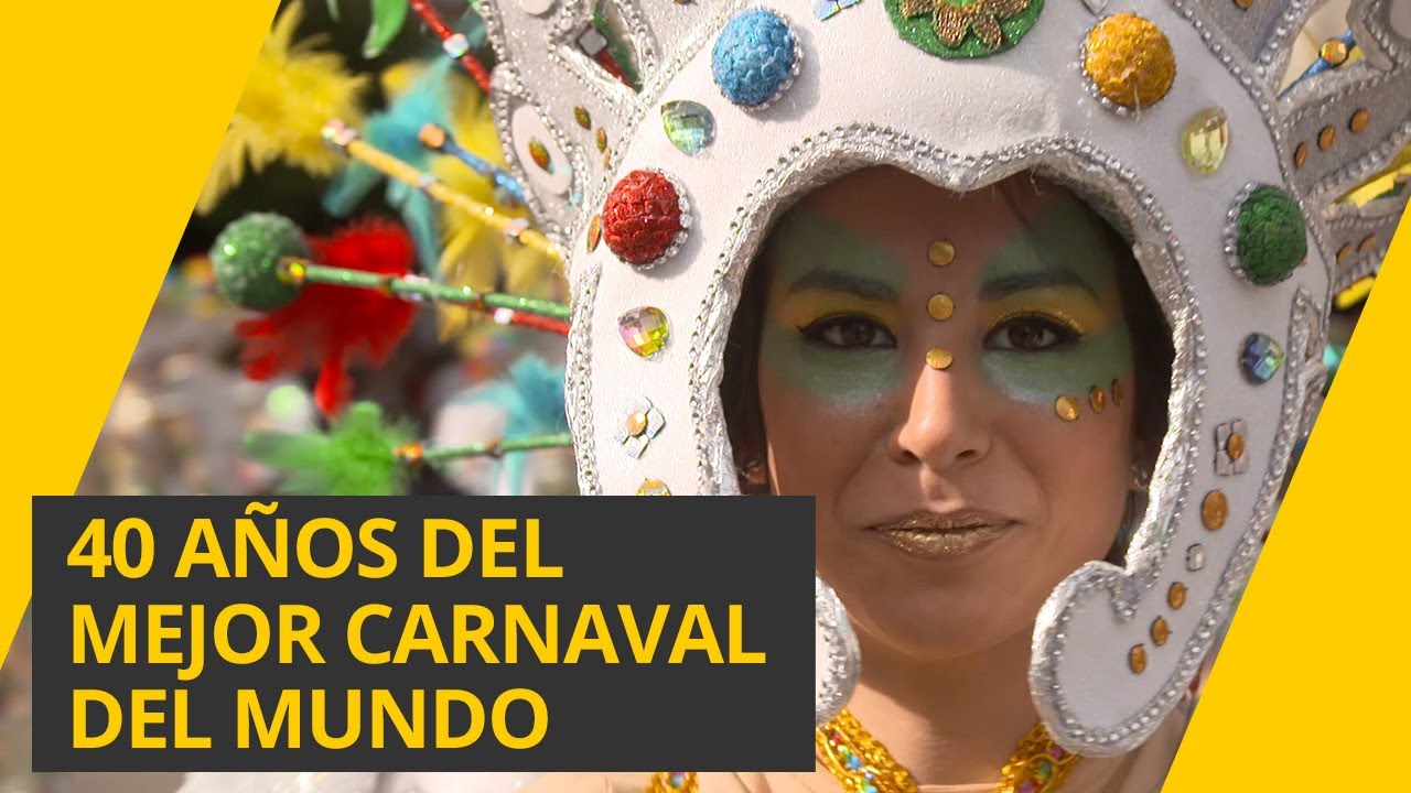 40 años del mejor Carnaval del mundo