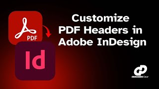 Customize PDF Headers in Adobe InDesign Step-by-Step Tutorial