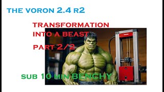 Voron 2.4 R2 becomming a beast part 2/2 #voron #3dprinting #klipper