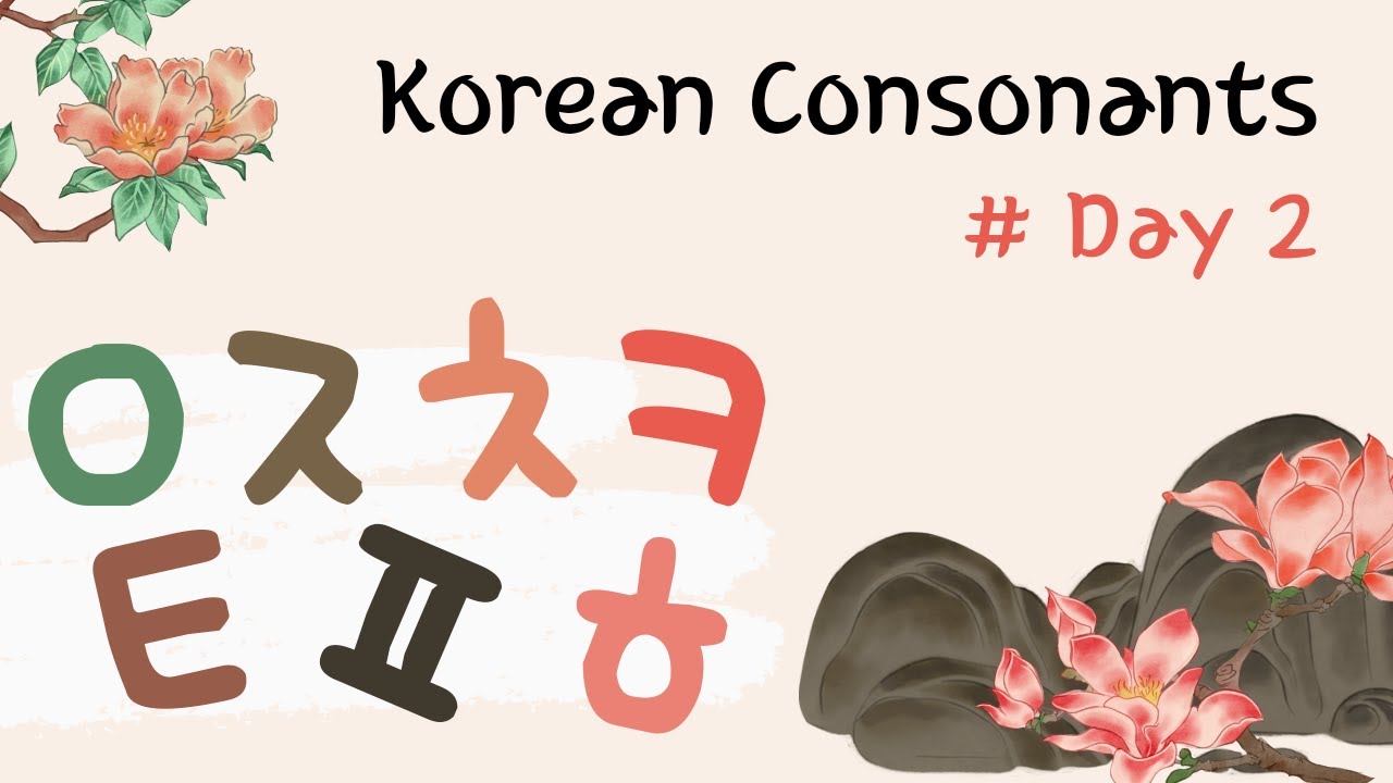 #Day 2. Let's master Korean consonants in 4 days!!(ㅇ, ㅈ, ㅊ, ㅋ, ㅌ, ㅍ, ㅎ ...