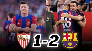 A GREAT FERMIN LEADS BARÇA in XAVI'S LAST GAME- SEVILLA 1️⃣ FC BARCELONA 2️⃣