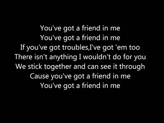 You've got a friend in me by Randy Newman lyrics class=