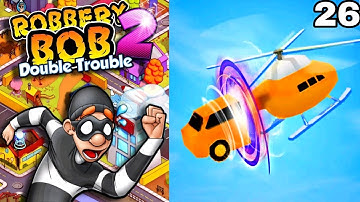 Robbery Bob 2 Vs Shape-Shifting: Gameplay Walkthrough iOS, Android Part 26