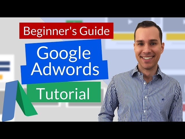 google ads tutorial 2019 for beginners click by click guide