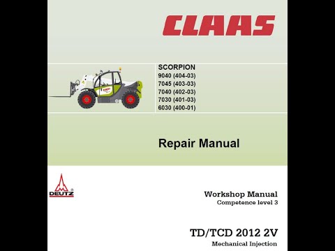 Claas Scorpion 9040 7045 7040 7030 6030 Telehandlers - Workshop Manual