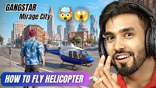 HOW TO FLY HELICOPTER 😱🤯 IN Gangstar Mirage City 🔥 | fly helicopter Gangstar Mirage City 😱 screenshot 3