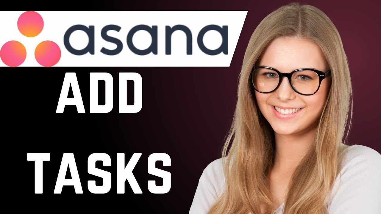 How to Add Task in Asana (Super Simple) - YouTube