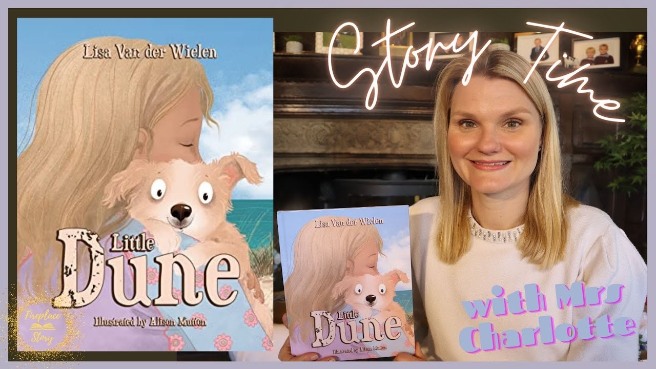 Little Dune by Lisa Van der Wielen, Children's books read aloud