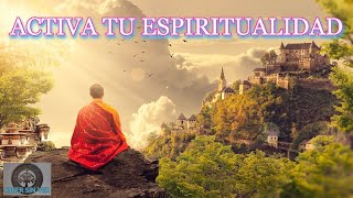 HOW TO DEVELOP SPIRITUALITY. ACTIVATE YOUR SPIRITUALITY WITH THESE TIPS