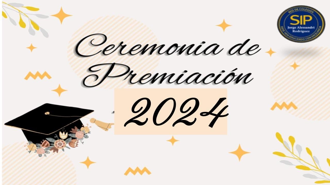 Ceremonia de Premiación 2024 - YouTube