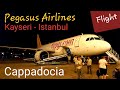 PEGASUS Airlines A320Neo Flight Report | Kayseri to Istanbul Sabiha Gokcen  🇹🇷