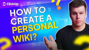 Tired of Forgetting Everything? Build a Personal Wiki (Step-by-Step with Free Template) | ClickUp