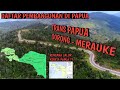 DAFTAR PEMBANGUNAN PAPUA - PROGRES & RUTE TRANS PAPUA