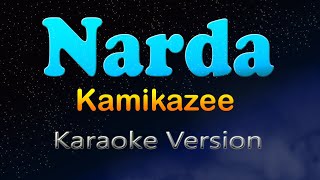 NARDA - Kamikazee (Karaoke Version)