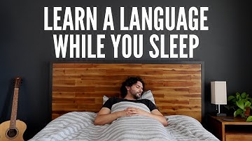 You CAN Learn A Language While You Sleep. Here