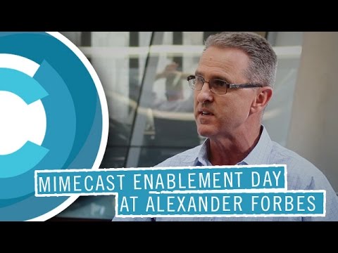 Mimecast enablement day @ Alexander Forbes | Online Video Co.