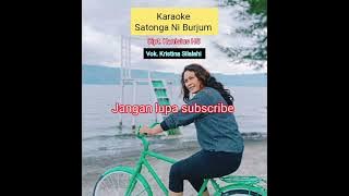 karaoke C=1, 'Satonga Ni Burjum' cipt. Kanisius HS,  vok. Kristina Silalahi, lagu batak terbaru 2023