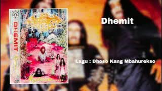 Dhemit - Dhoso Kang Mbahurekso