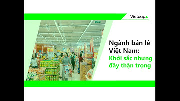 CỔ PHIẾU NGÀNH BÁN LẺ TIỀM NĂNG 2H2025